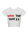 Better Than Your Ex Tee